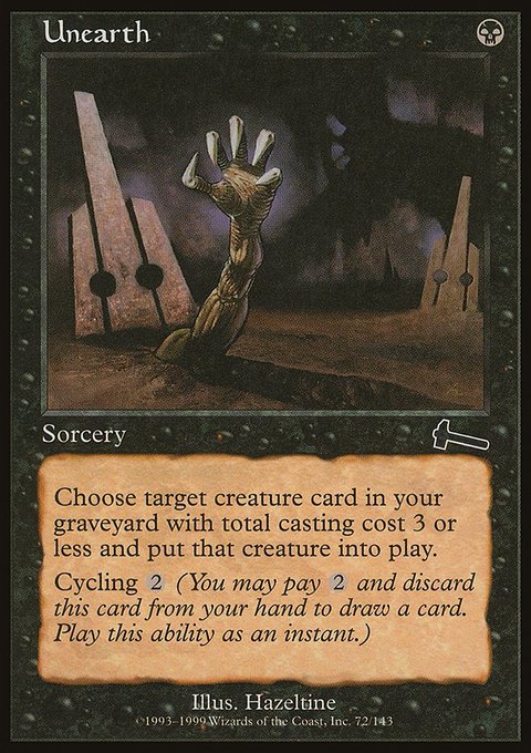 Unearth, Urza's Legacy #72, Magic: The Gathering card