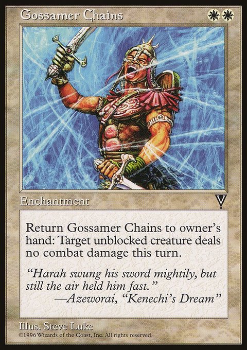 Gossamer Chains, Visions #6, Magic: The Gathering card