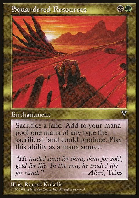 Squandered Resources, Visions #137, Magic: The Gathering card
