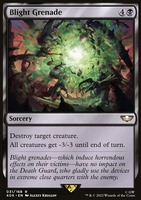Blight Grenade, Warhammer 40,000 Commander #31★, Magic: The Gathering card