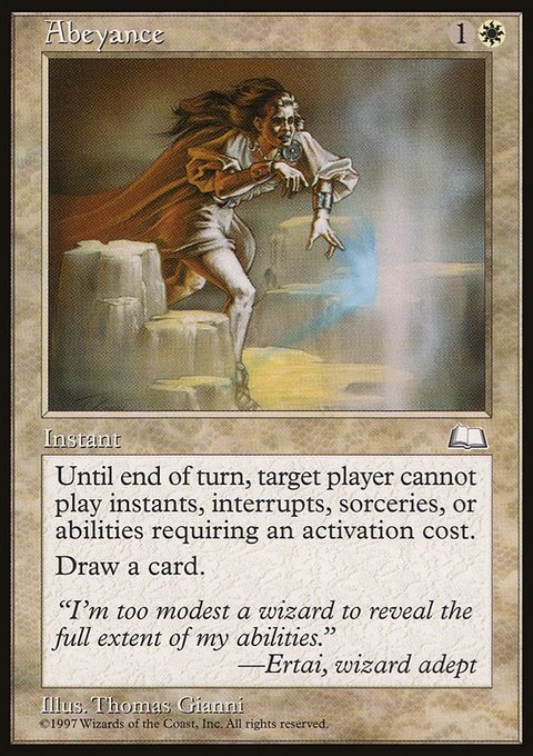 Abeyance, Weatherlight #1, Magic: The Gathering card