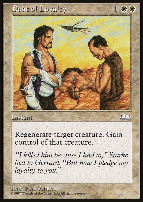 Debt of Loyalty, Weatherlight #11, Magic: The Gathering card