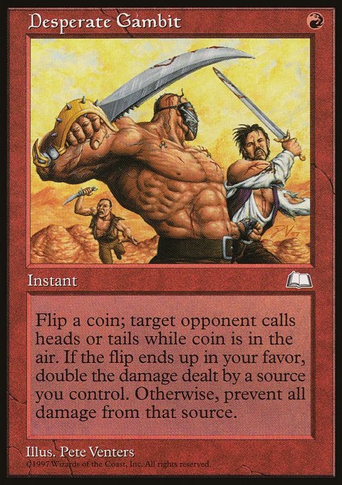 Desperate Gambit, Weatherlight #96, Magic: The Gathering card