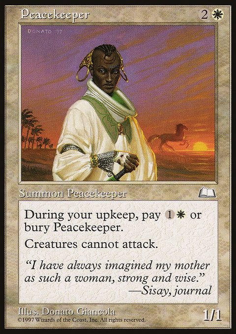 Peacekeeper, Weatherlight #22, Magic: The Gathering card