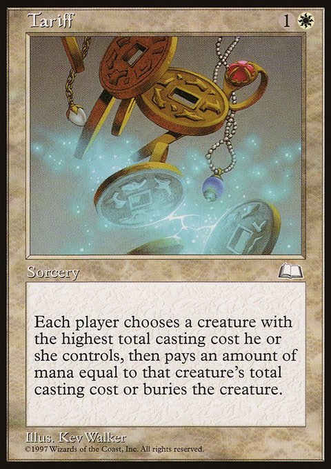 Tariff, Weatherlight #28, Magic: The Gathering card