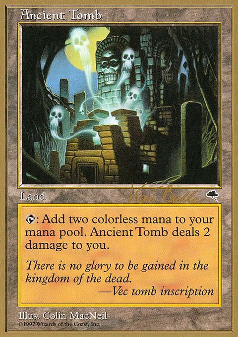 Ancient Tomb, World Championship Decks 1999 #kb315, Magic: The Gathering card
