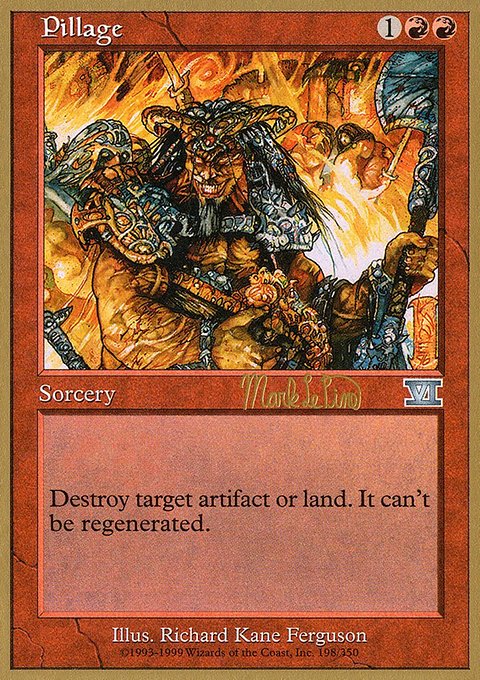 Pillage, World Championship Decks 1999 #mlp198, Magic: The Gathering card