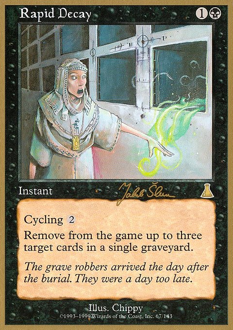 Rapid Decay, World Championship Decks 1999 #js67, Magic: The Gathering card