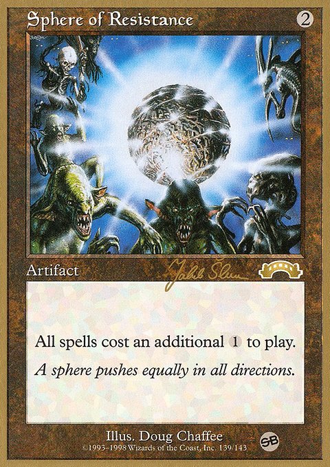 Sphere of Resistance, World Championship Decks 1999 #js139sb, Magic: The Gathering card