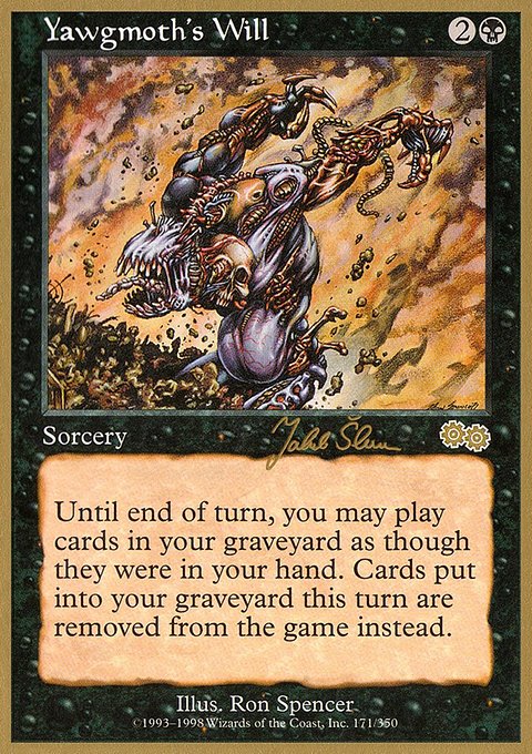 Yawgmoth's Will, World Championship Decks 1999 #js171, Magic: The Gathering card