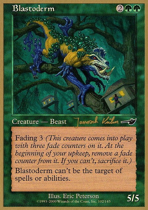 Blastoderm, World Championship Decks 2000 #jk102, Magic: The Gathering card