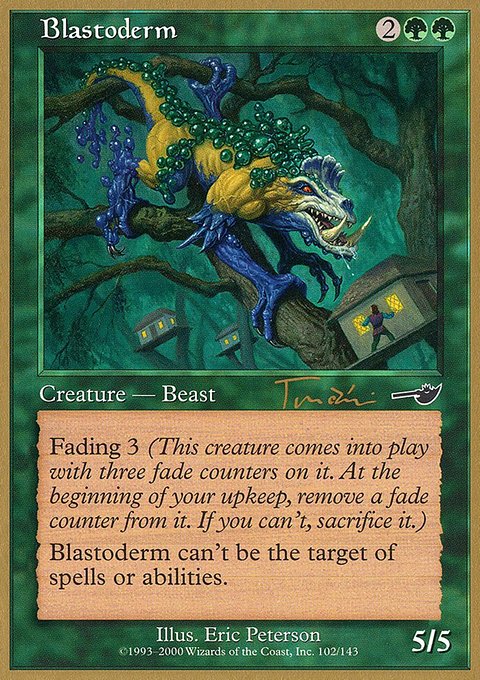 Blastoderm, World Championship Decks 2001 #jt102, Magic: The Gathering card