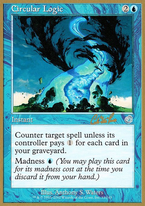Circular Logic, World Championship Decks 2002 #cr33, Magic: The Gathering card