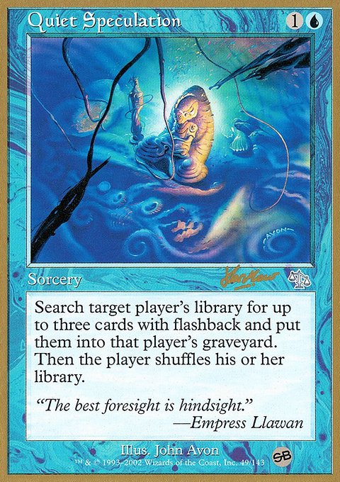 Quiet Speculation, World Championship Decks 2002 #shh49sb, Magic: The Gathering card