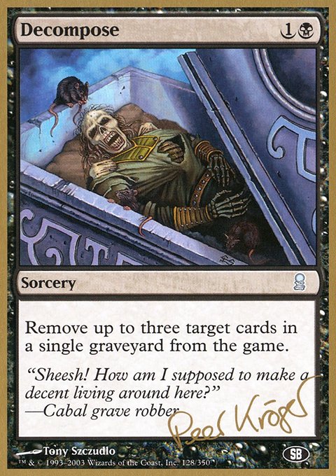 Decompose, World Championship Decks 2003 #pk128sb, Magic: The Gathering card