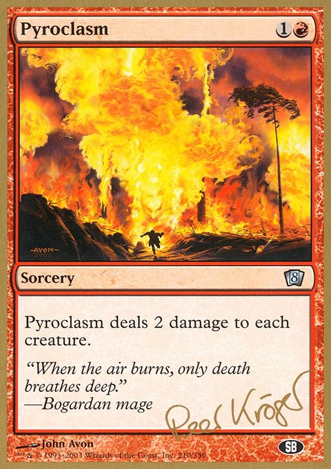 Pyroclasm, World Championship Decks 2003 #pk210sb, Magic: The Gathering card