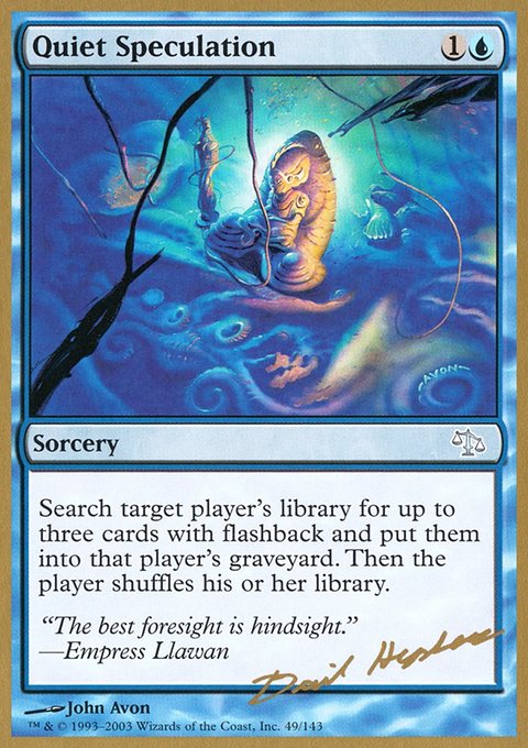Quiet Speculation, World Championship Decks 2003 #dh49, Magic: The Gathering card