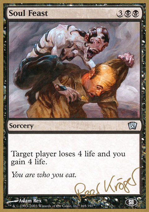 Soul Feast, World Championship Decks 2003 #pk165sb, Magic: The Gathering card