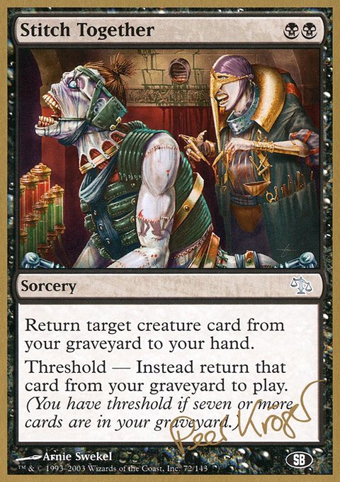Stitch Together, World Championship Decks 2003 #pk72sb, Magic: The Gathering card