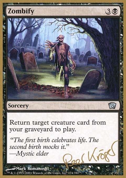 Zombify, World Championship Decks 2003 #pk174, Magic: The Gathering card