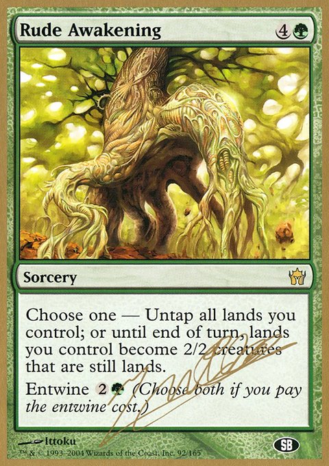 Rude Awakening, World Championship Decks 2004 #jn92sb, Magic: The Gathering card
