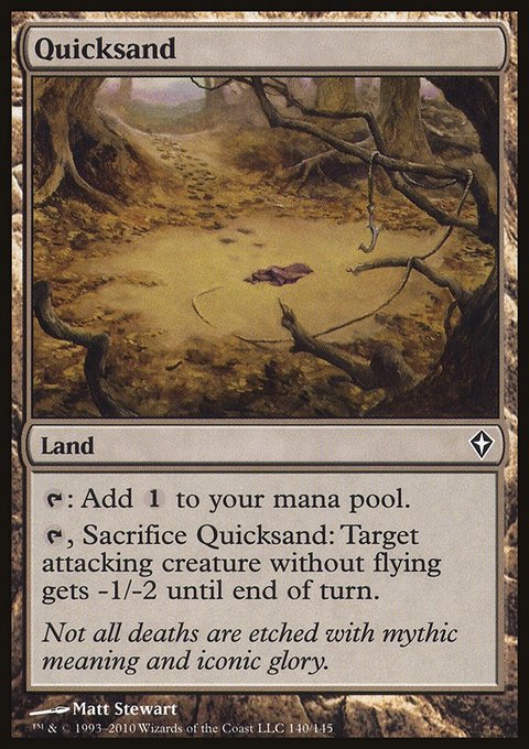 Quicksand, Worldwake #140, Magic: The Gathering card
