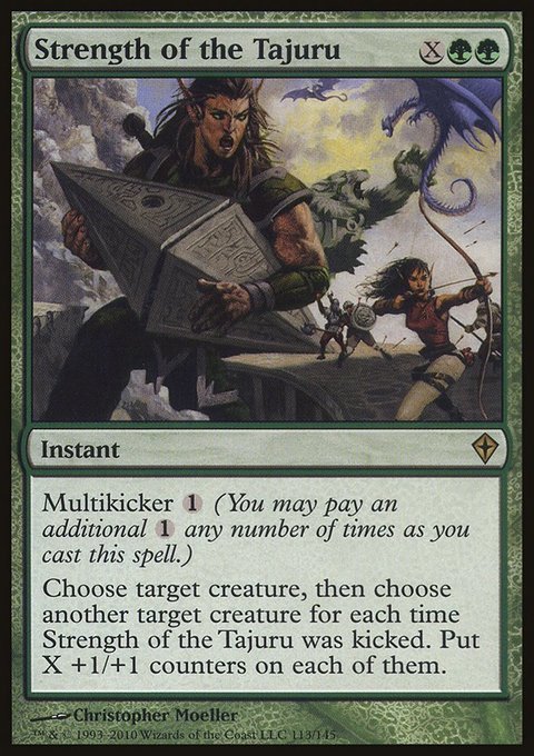 Strength of the Tajuru, Worldwake #113, Magic: The Gathering card