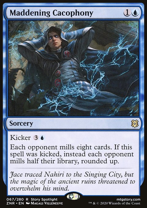 Maddening Cacophony, Zendikar Rising #67, Magic: The Gathering card