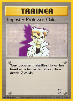 Imposter Professor Oak, Base Set 2 #102, Pokémon TCG card