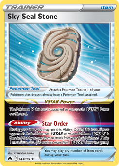 Sky Seal Stone, Crown Zenith #143, Pokémon TCG card