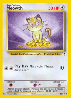 Meowth, Legendary Collection #53, Pokémon TCG card